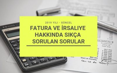 Fatura Ve İrsaliye Hakkında 20 Soru-Cevap